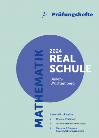 Prüfungsheft Realschule Baden-Württemberg 2024