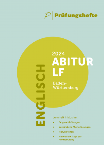Prüfungsheft Abitur LF Baden-Württemberg 2024
