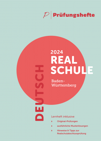 Prüfungsheft Deutsch Realschule Baden-Württemberg 2024