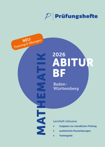 Mathematik Basisfach Prüfungen - Abitur 2025 Baden-Württemberg